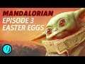 The Mandalorian Episode 3 - All The Star Wars Easter Eggs in Chapter 3 "The Sin"