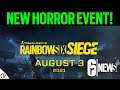 New Horror Event Coming August 3rd - 6News - Rainbow Six Siege