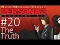 Let's Play Persona 2: Innocent Sin - 20 - The Truth