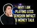 Why I am playing less Genshin Impact and Money in Content Creation