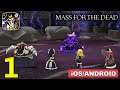 MASS FOR THE DEAD Gameplay (Android, iOS) - English Version