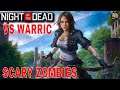 NIGHT OF THE DEAD  ON PC LIVE WITH WARRIC