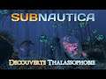 Découverte Thalassophobie - Subnautica