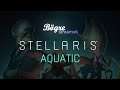 Hal ki a vízből! Új DLC szóval jah | Stellaris Aquatic (2021.12.04.)  🌈