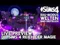 Die Sims 4 Reich der Magie | LIVE Preview: CAS, Objekte, Welten (deutsch)