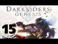Darksiders Genesis - Cap. 15 -  Nos enfrentamos al último