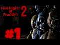 The Animactronics are back! Five Nights At Freddy’s 2 Gameplay 1