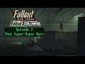 Fallout NV/3 The Frontier - Episode 3 - That Super-Duper Mart