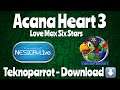Acana Heart 3: Love Max Six Stars - NESiCAxLive - Examu - Teknoparrot - Download Below!