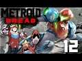 Metroid Dread #12 w/RTK ""