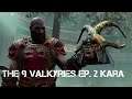 God of War 4 The 9 Valkyries Ep.2 Kara