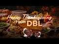 Happy Thanksgiving From DBL!