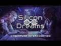 Silicon Dreams Preview (Cyberpunk Interrogation Game)