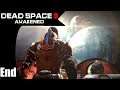 No Warning - Dead Space 3: Awakened - End
