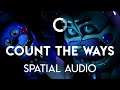 Dawko & DHeusta - Count the Ways (Spatial Audio)