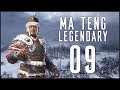 MA CHAO JOINS THE FRAY - Ma Teng (Legendary Romance) - Total War: Three Kingdoms - Ep.09!