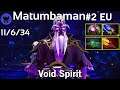 Matumbaman #2EU plays Void Spirit!!! Dota 2