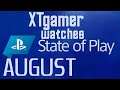 XTgamer watches PlayStation State of Play August