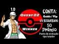 Ot pokemon quest 02 ( Winner Stone )