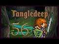 Tangledeep 56 - Mystery King